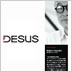 DESUS Product Series